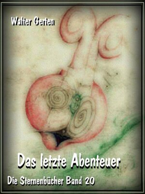 cover image of Das letzte Abenteuer